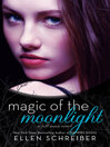 Imagen de portada para Magic of the Moonlight